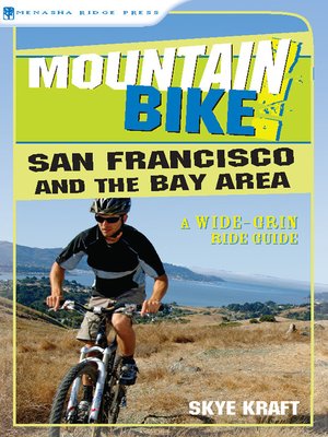 cover image of Mountain Bike! San Francisco and the Bay Area